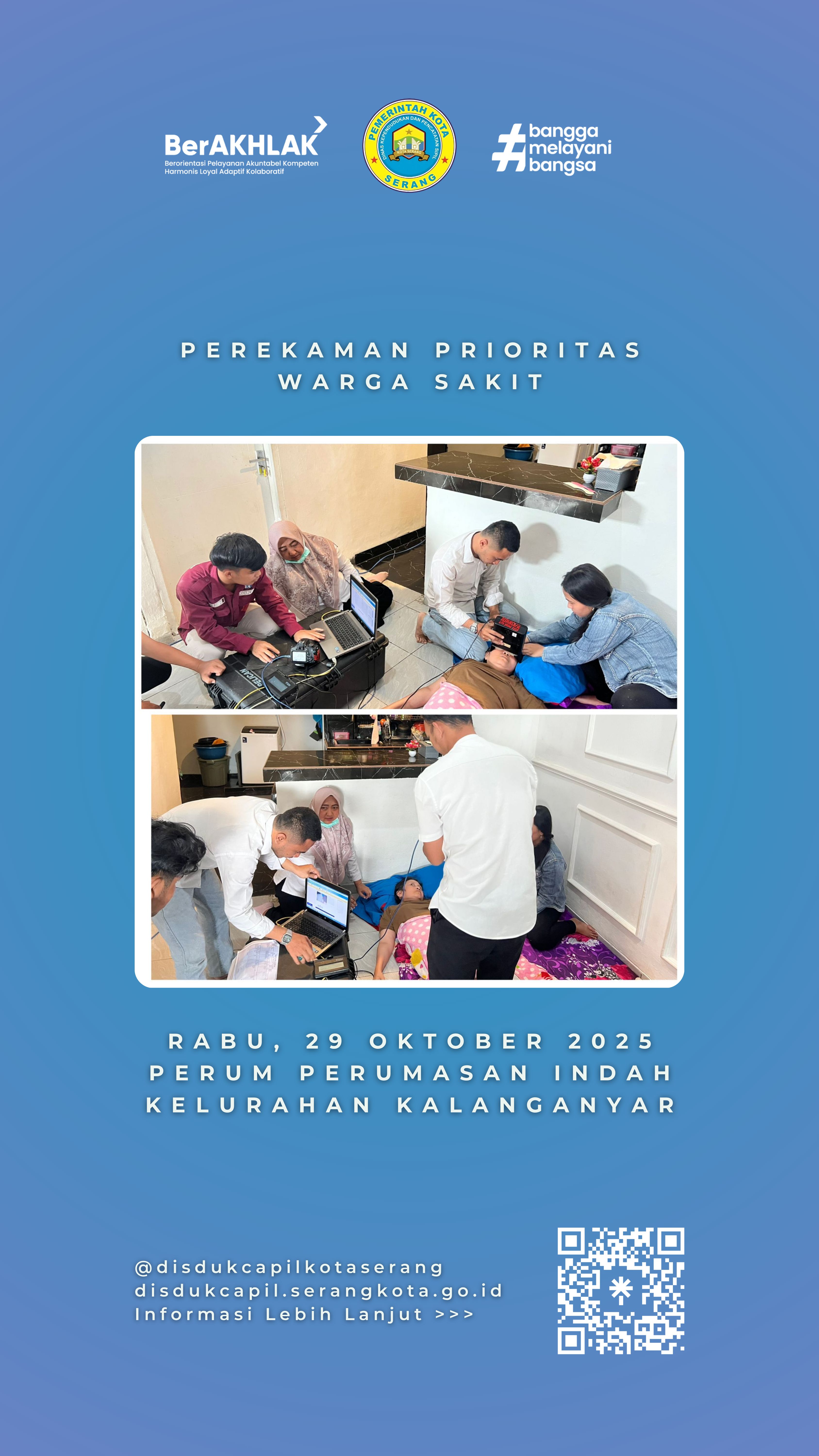 Disdukcapil Kota Serang Laksanakan Perekaman Prioritas bagi Warga Sakit di Kelurahan Kalanganyar