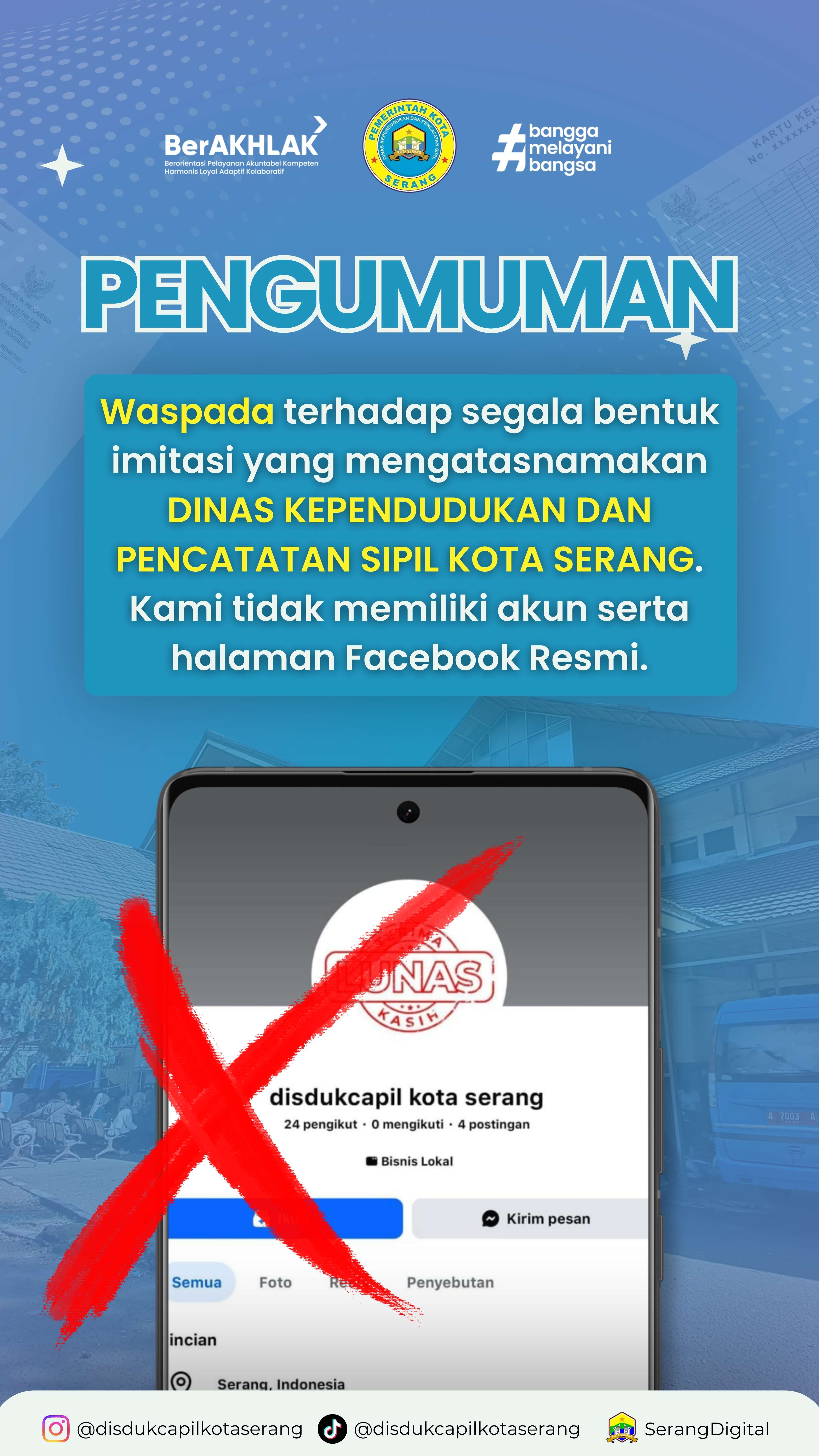 Waspada Akun Palsu Disdukcapil Kota Serang: Kenali Kanal Informasi Resmi