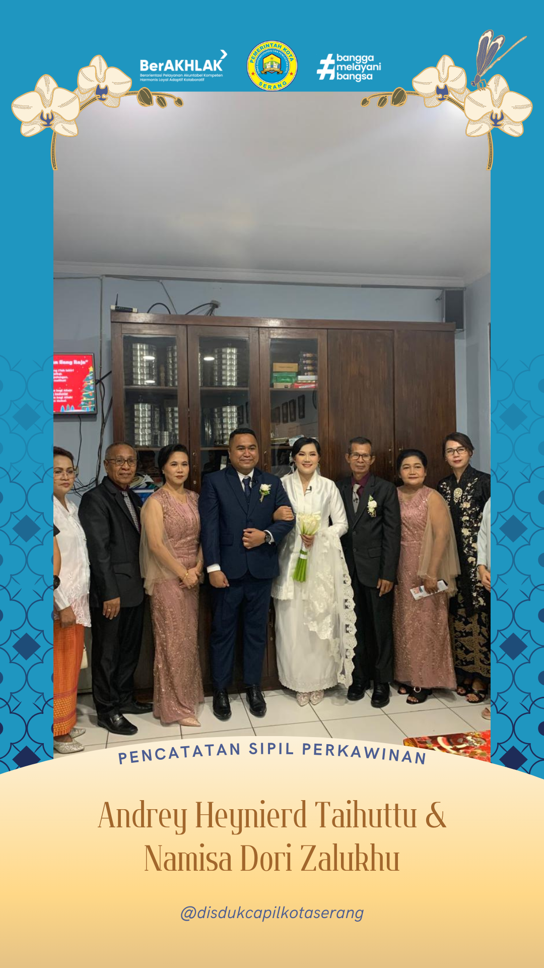 Disdukcapil Kota Serang Fasilitasi Pencatatan Sipil Perkawinan Pasangan Andrey Heynierd Taihuttu dan Namisa Dori Zalukhu