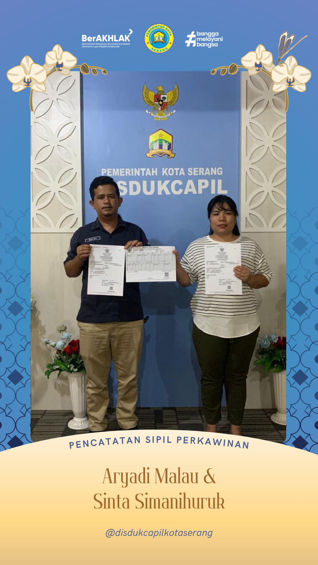 Wujudkan Tertib Adminduk, Disdukcapil Kota Serang Fasilitasi Pencatatan Sipil Perkawinan Pasangan Aryadi & Sinta