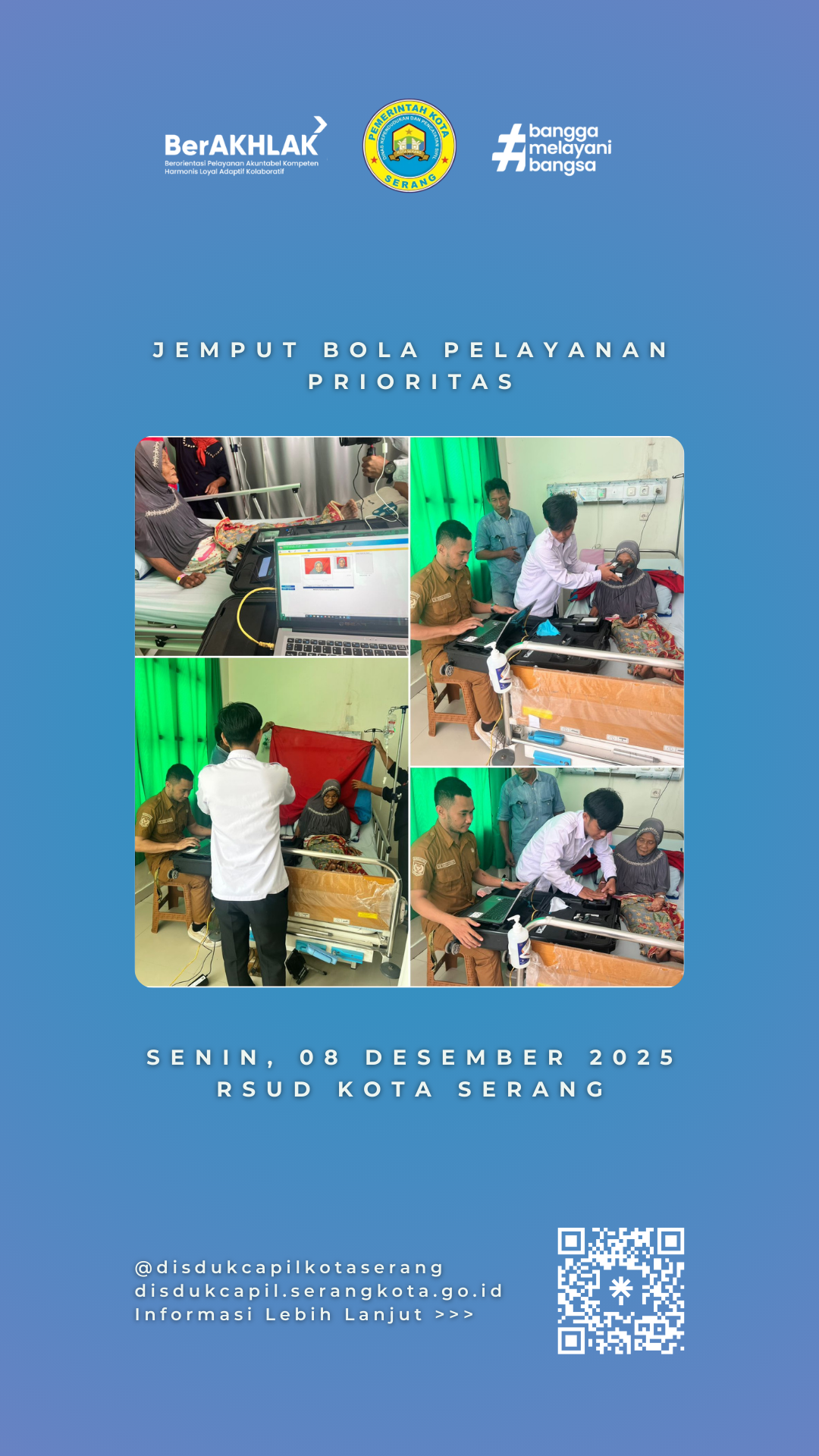 Jemput Bola Pelayanan Prioritas Perekaman KTP-Elektronik Bagi Warga Sakit di RSUD Kota Serang