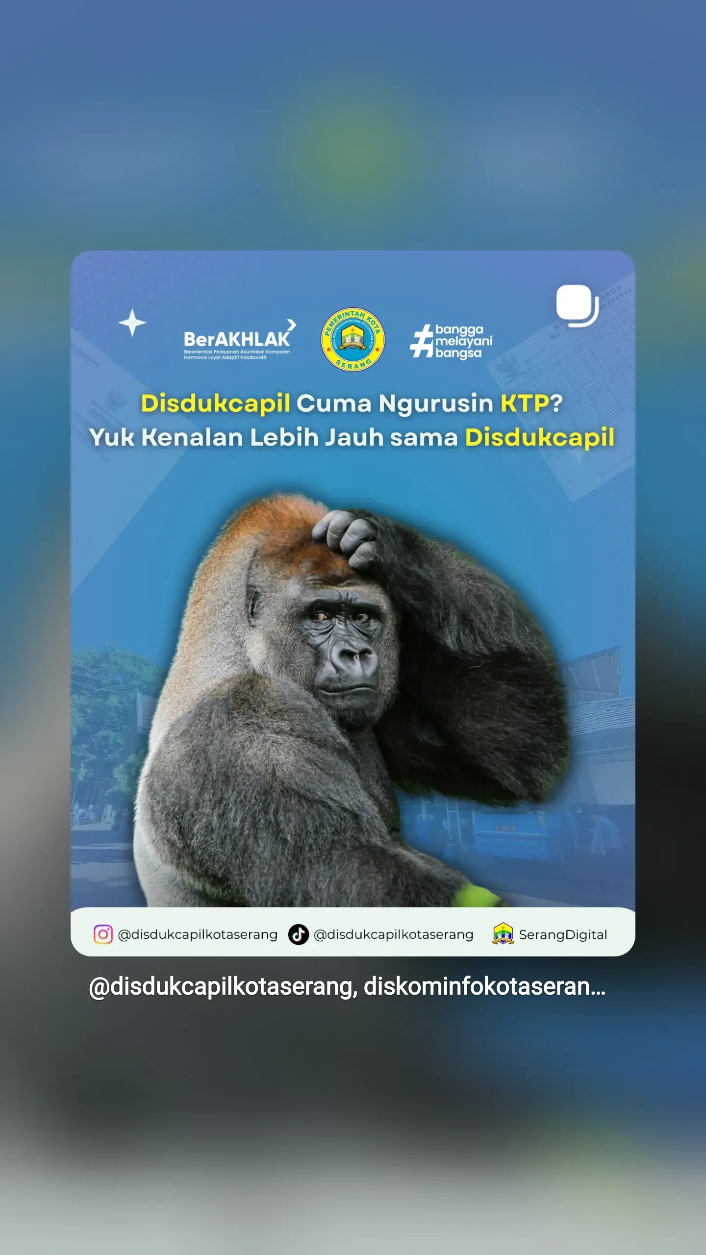 Layanan Disdukcapil Kota Serang: Bukan Cuma Urus KTP