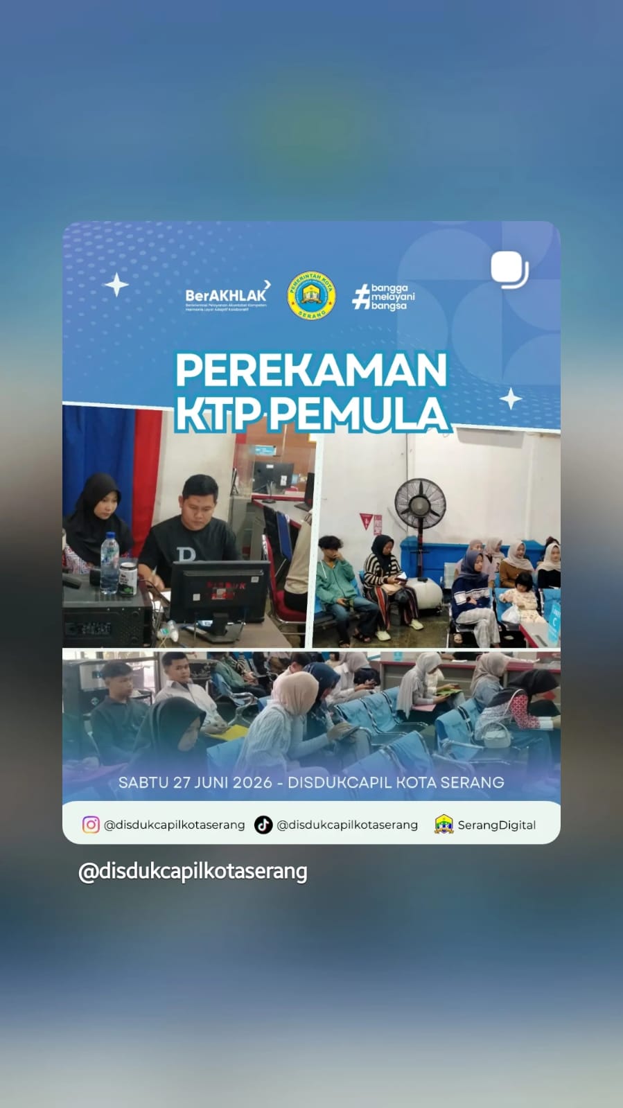 Cara Membuat KTP-el Pemula Usia 17 Tahun di Kota Serang | Gratis dan Mudah