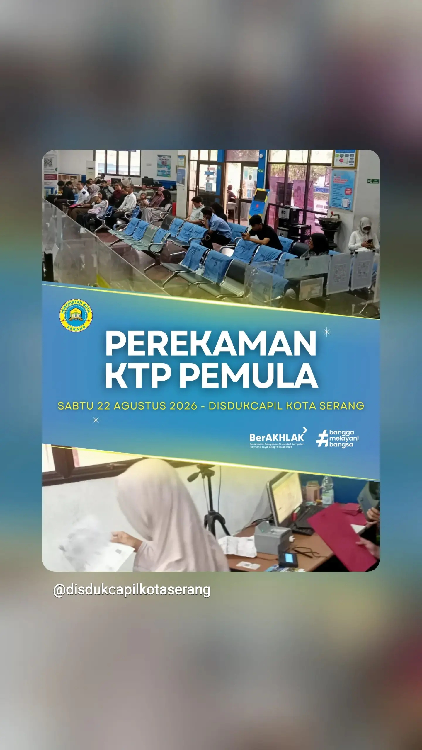 Perekaman KTP Pemula Disdukcapil Kota Serang 2026 Sabtu 22 Agustus 2026