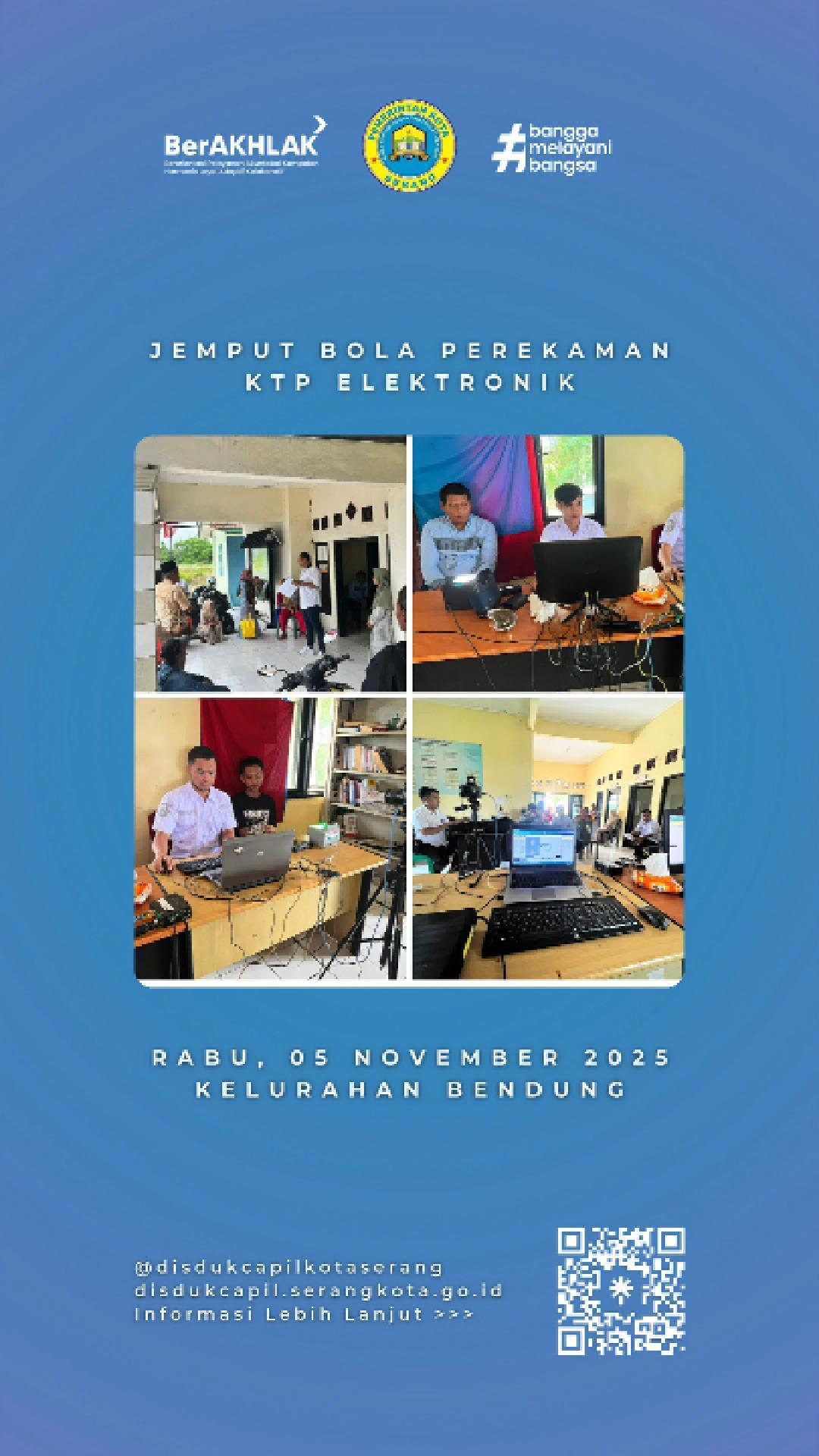 Disdukcapil Kota Serang Laksanakan Jemput Bola Perekaman KTP Elektronik di Kelurahan Bendung