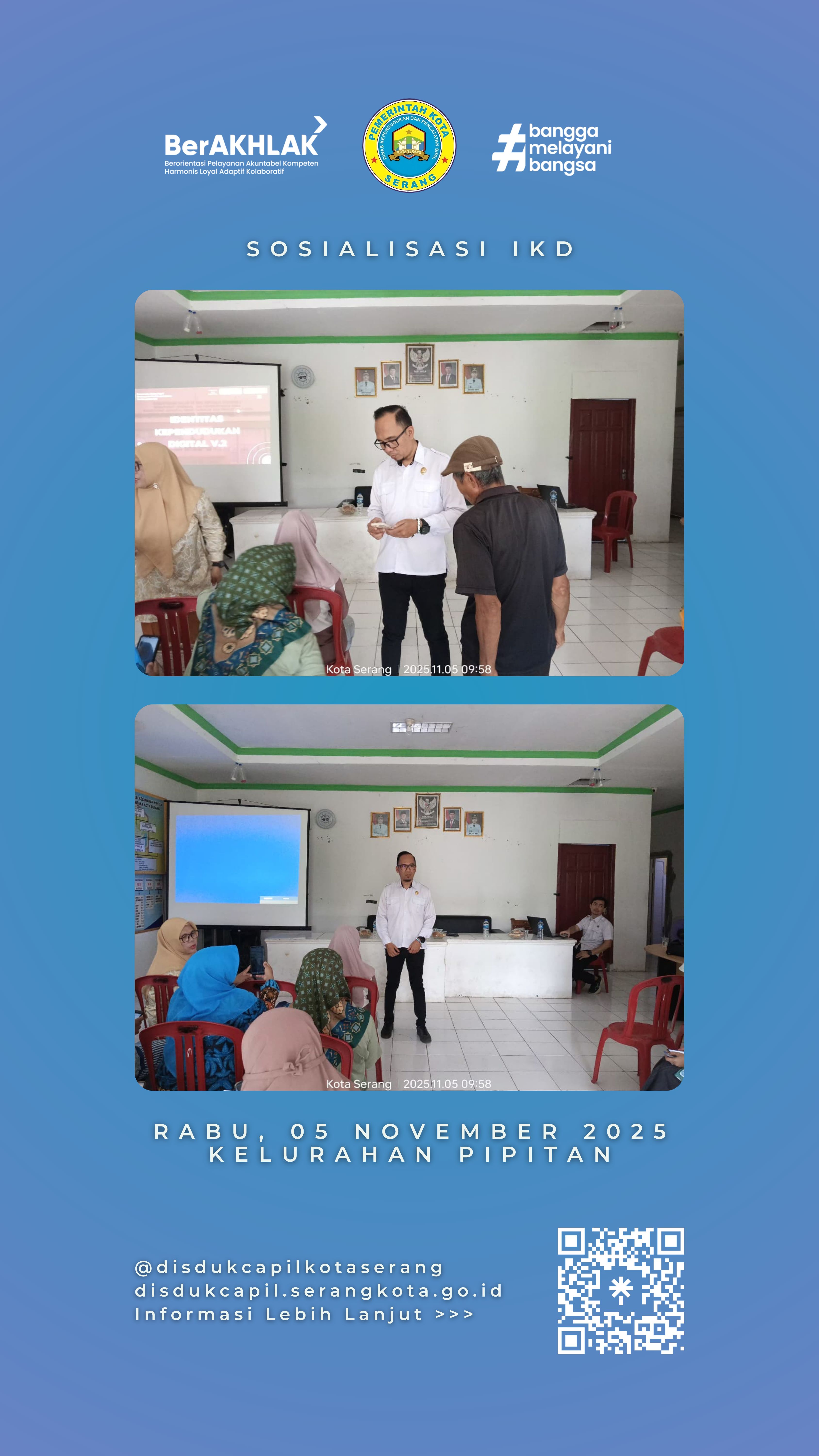 Disdukcapil Kota Serang Gelar Sosialisasi Identitas Kependudukan Digital (IKD) di Kelurahan Pipitan