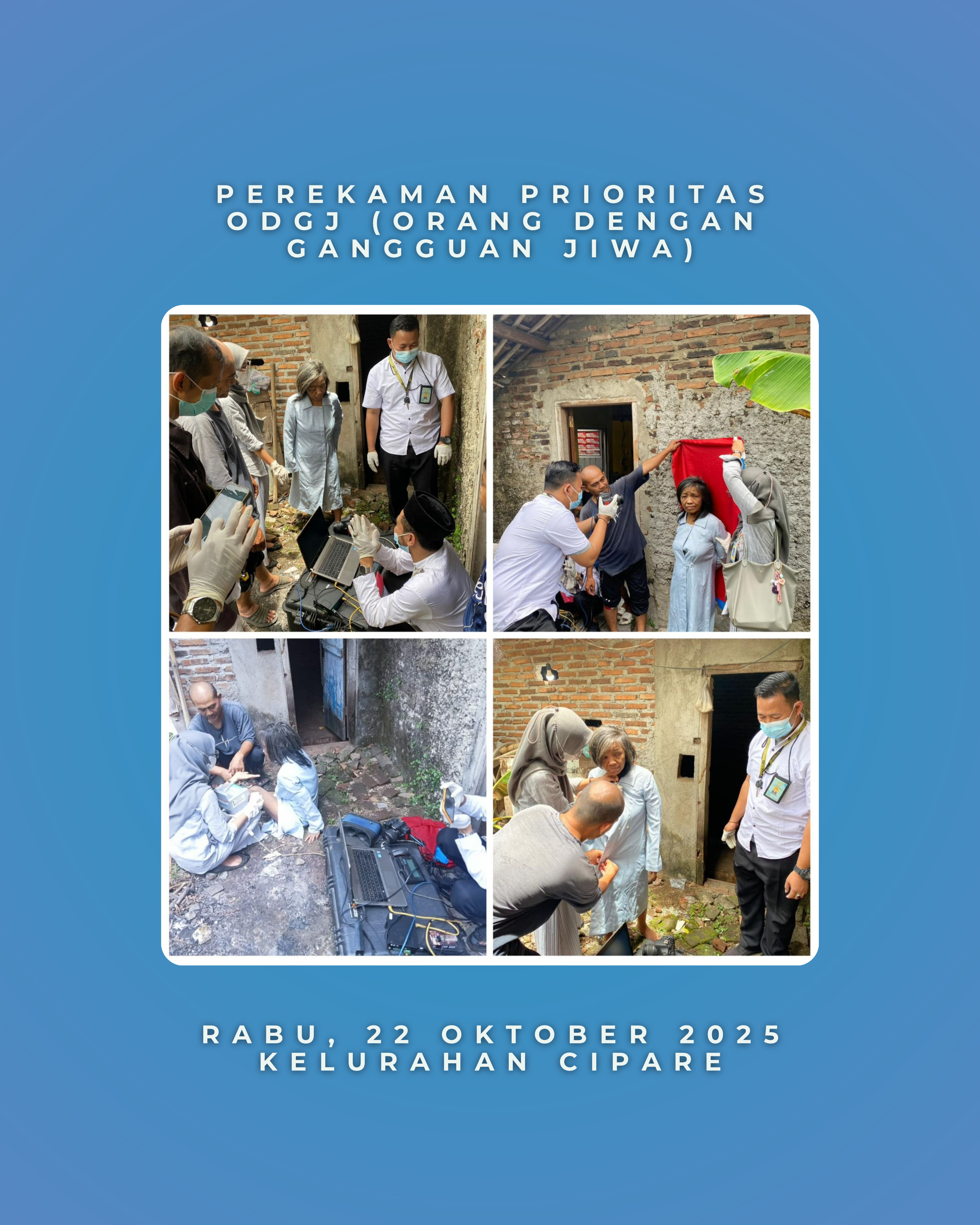 Disdukcapil Kota Serang Laksanakan Perekaman Prioritas bagi ODGJ di Kelurahan Cipare