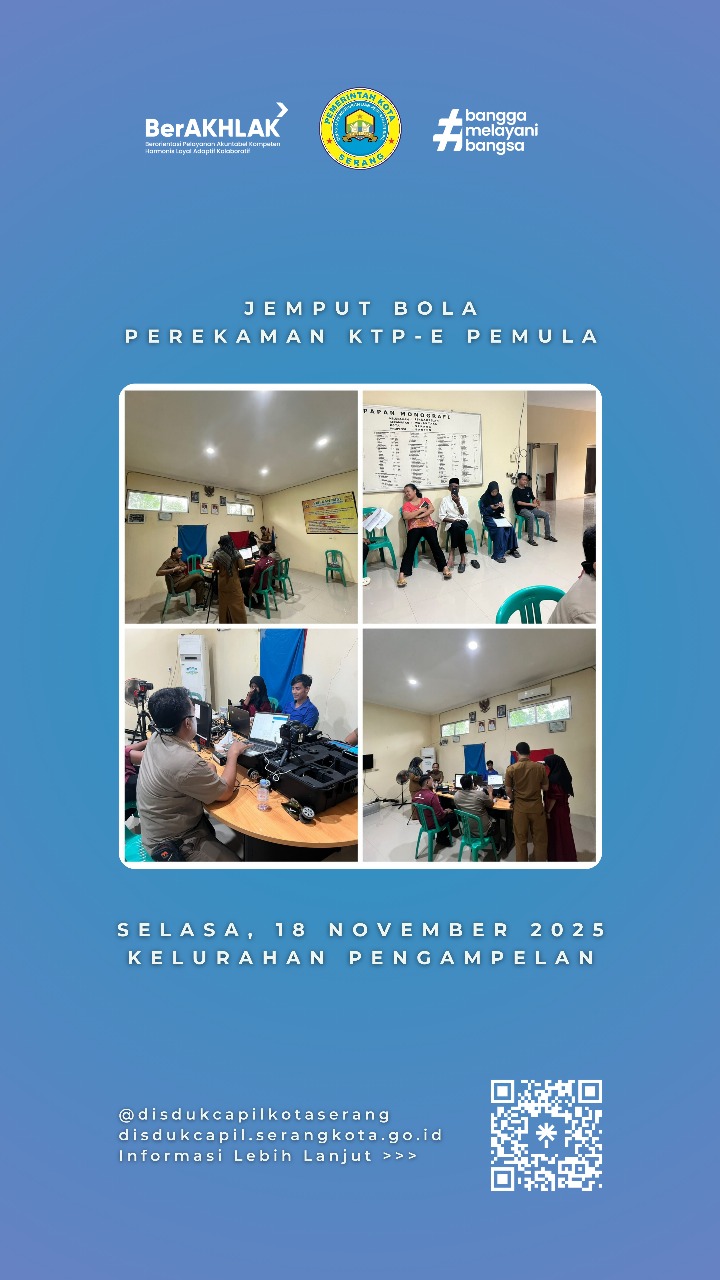 Jemput Bola Disdukcapil Kota Serang