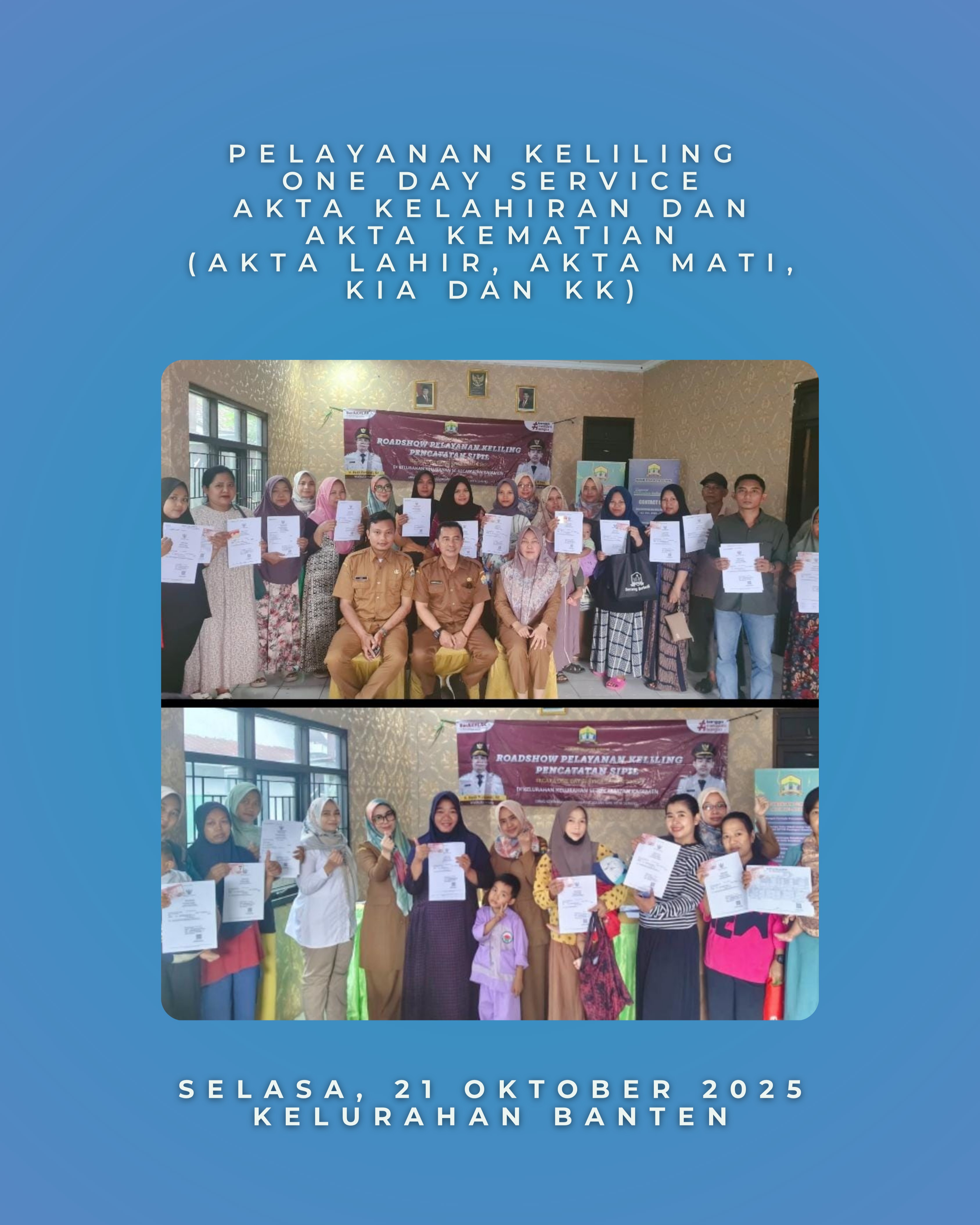Disdukcapil Kota Serang Serahkan Hasil Dokumen One Day Service Catatan Sipil kepada Warga Kelurahan Banten