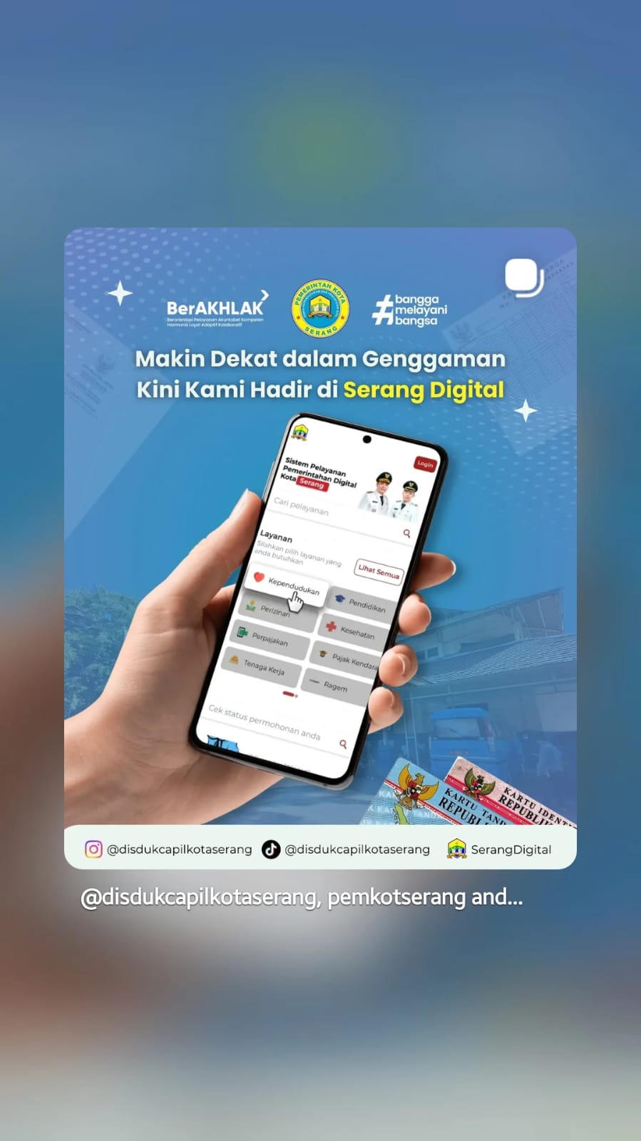 Layanan Disdukcapil Kota Serang Makin Mudah Lewat Serang Digital: Urus KTP, KK, KIA, Akta, hingga Surat Pindah dalam Satu Aplikasi