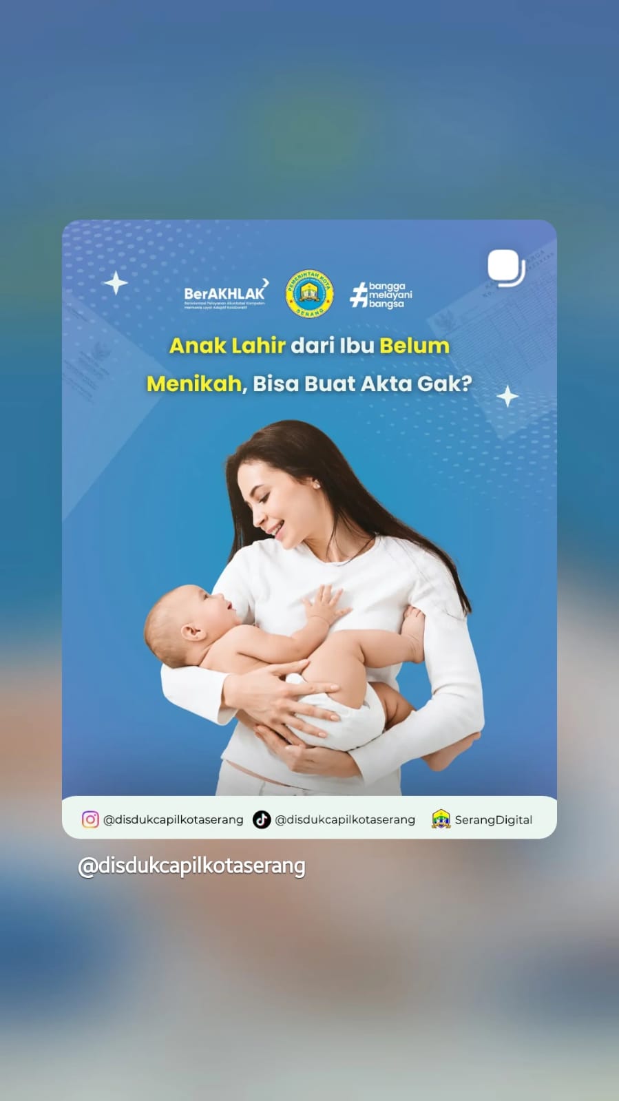 Cara Mengurus Akta Kelahiran Anak dari Ibu Tunggal di Kota Serang | Gratis & Online